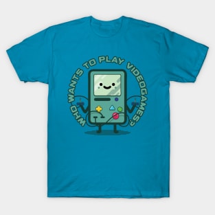 Who Wants to Play Videogames? T-Shirt